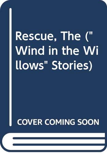 Stock image for Rescue, The ("Wind in the Willows" Stories) for sale by WorldofBooks