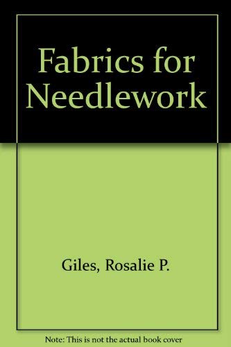 Imagen de archivo de Fabrics for Needlework a la venta por Reuseabook