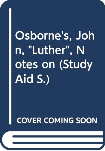 Stock image for Notes on John Osborne's 'Luther' for sale by Oopalba Books