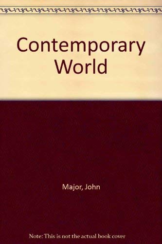 The Contemporary World : A Historical Introduction