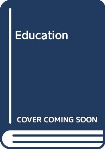 Beispielbild fr Education (Examining the Evidence: Nineteenth-Century England) zum Verkauf von Anybook.com