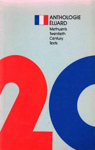 9780423508802: Anthologie Eluard (Methuen's twentieth century French texts)