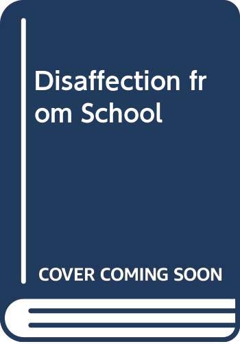 Disaffection from School (9780423515503) by Reid, Ken