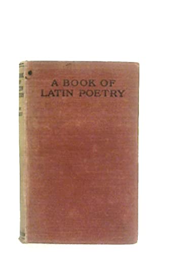 Book of Latin Poetry (9780423701500) by E V Rieu