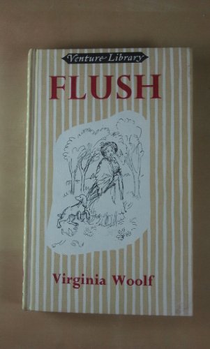 9780423820102: Flush: A Biography (Venture Library)