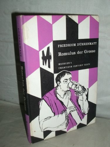 Imagen de archivo de Romulus Der Grosse - Eine Ungeschichtliche Historische Komodie In Vier Akten a la venta por Better World Books: West