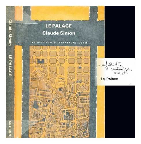 Le Palace (Methuen's twentieth century French texts) (French Edition) (9780423828702) by Simon, Claude