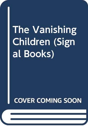 Imagen de archivo de The Vanishing Children (Signal Books) Niven, Cyril a la venta por Langdon eTraders