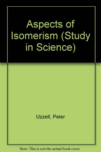 9780423873108: Aspects of Isomerism (Study in Science S.)