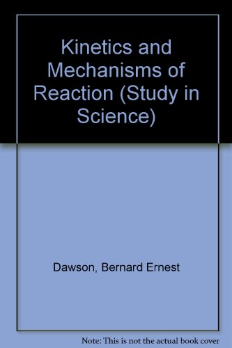 Stock image for Kinetics and Mechanisms of Reactions for sale by Better World Books