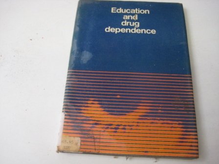 Education and Drug Dependence