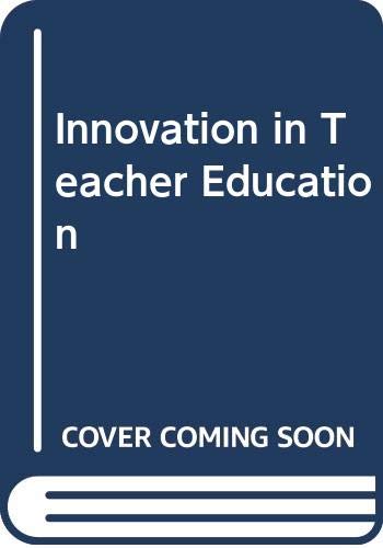 Stock image for Innovation in Teacher Education for sale by Better World Books Ltd