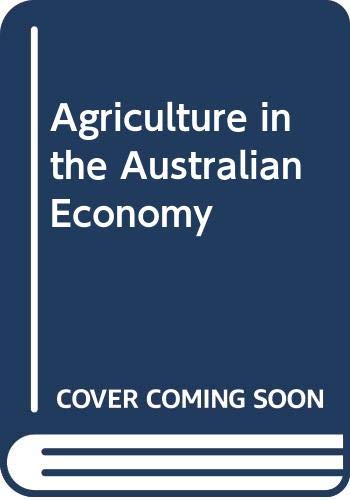 9780424001579: Agriculture in the Australian Economy