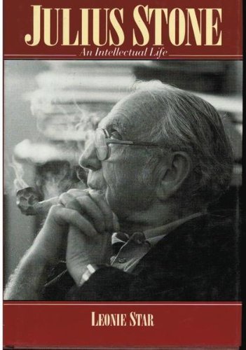 Beispielbild fr Julius Stone : an intellectual life. zum Verkauf von Kloof Booksellers & Scientia Verlag