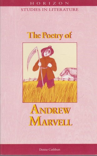 Beispielbild fr Horizon Studies in Literature - The Poetry of Andrew Marvell zum Verkauf von AwesomeBooks