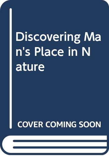 9780424063706: Discovering Man's Place in Nature