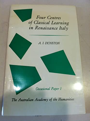 Four Centres of Classical Learning in Renaissance Italy