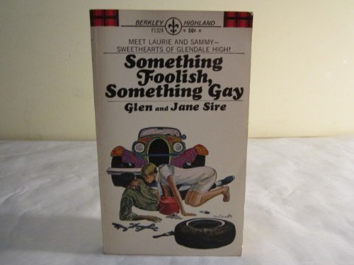 9780425013243: Something Foolish, Something Gay