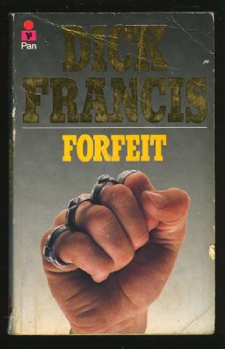 Stock image for FORFEIT for sale by H. W. Gumaer, Bookseller