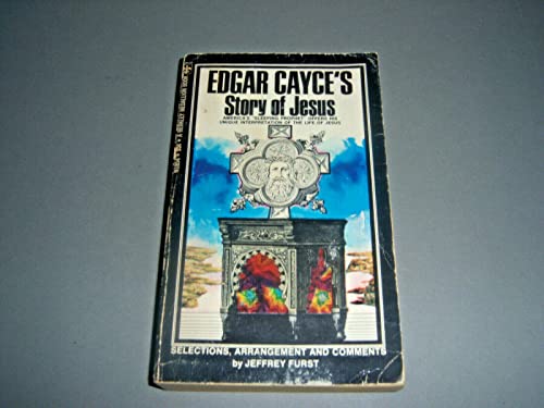 Stock image for Edgar Cayce's Story of Jesus - America's Sleeping Prophet Offers His Unique Interpretation Of The Life Of Jesus for sale by ThriftBooks-Dallas
