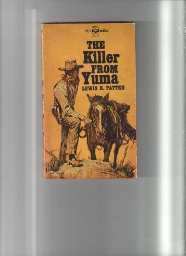 9780425018972: THE KILLER FROM YUMA