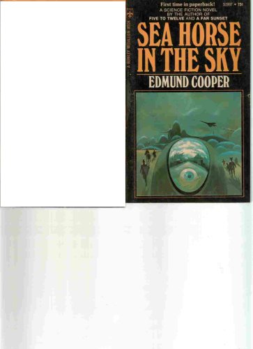 Imagen de archivo de SEA HORSE IN THE SKY a la venta por Cape Cod Booksellers