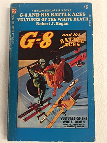 Beispielbild fr G-8 and His battle Aces Vultures of the White Death zum Verkauf von Always Superior Books