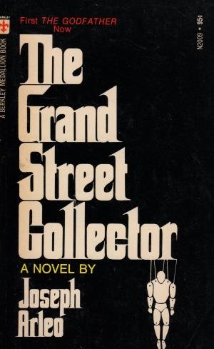 Imagen de archivo de The Grand Street Collector a la venta por ThriftBooks-Dallas