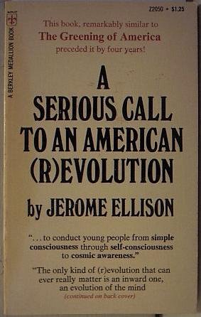 Beispielbild fr A serious call to an American (r)evolution zum Verkauf von Wonder Book