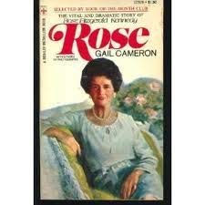 Stock image for Rose - a biography of Rose Fitzgerald Kennedy for sale by Ed Buryn Books