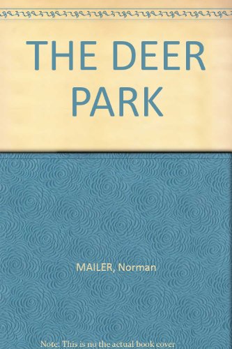 Stock image for The Deer Park for sale by ThriftBooks-Atlanta