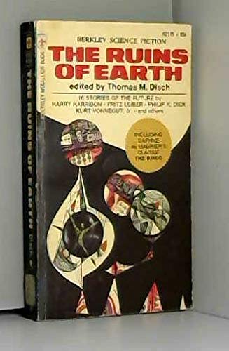 Stock image for The Ruins of Earth: 16 Stories of the Future (Berkley Medallion # X1349) for sale by Second Chance Books & Comics