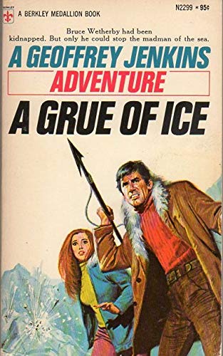 Beispielbild fr A GRUE OF ICE zum Verkauf von Better World Books
