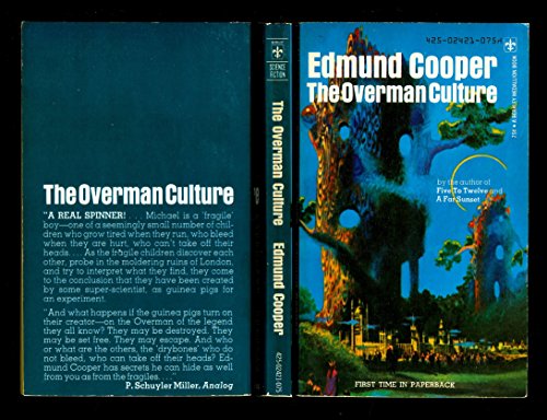 9780425024218: THE OVERMAN CULTURE