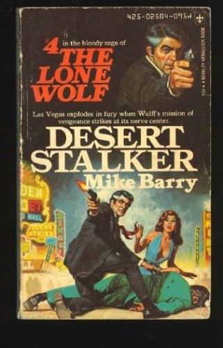 Beispielbild fr Desert Stalker (The Lone Wolf, #4) zum Verkauf von Wonder Book