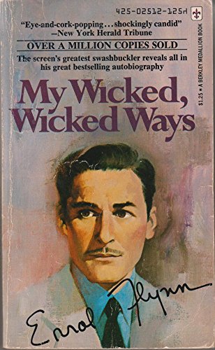 errol flynn book my wicked wicked ways errol flynn book my wicked wicked ways