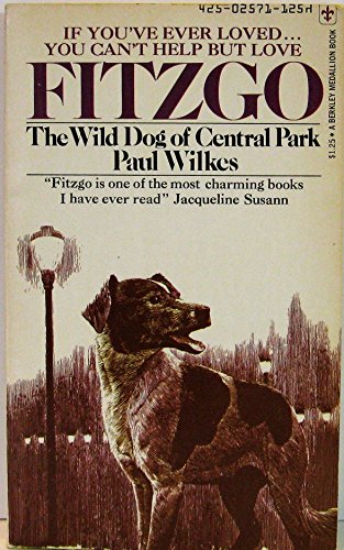 Stock image for Fitzgo: The Wild Dog of Central Park for sale by Montclair Book Center