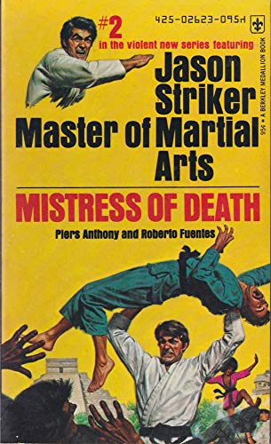 Stock image for MISTRESS OF DEATH - A Jason Striker Master of Martial Arts Adventure #2 for sale by Wonder Book
