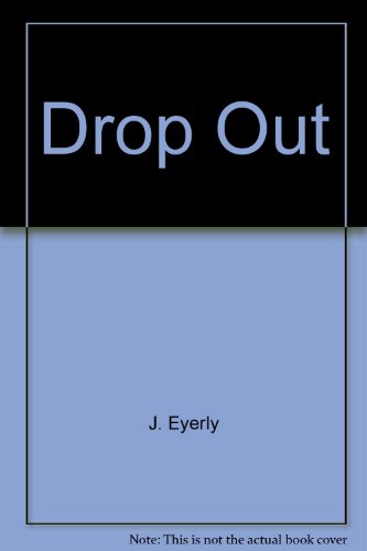 9780425027004: Drop Out
