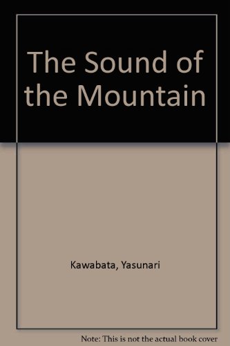 Beispielbild fr The Sound of the Mountain zum Verkauf von Jenson Books Inc