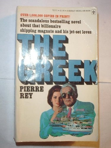 9780425027714: The Greek [Mass Market Paperback] by Rey, Pierre