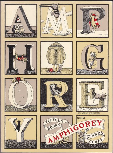 Beispielbild fr Amphigorey: Fifteen Books by Edward Gorey zum Verkauf von Magus Books Seattle