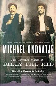 Stock image for The Collected Works of Billy the Kid for sale by HPB-Ruby