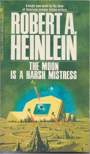 9780425030134: Moon Is Harsh Mistres [Lingua Inglese]