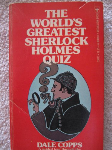 Beispielbild fr The World's Greatest Sherlock Holmes Quiz zum Verkauf von R Bookmark