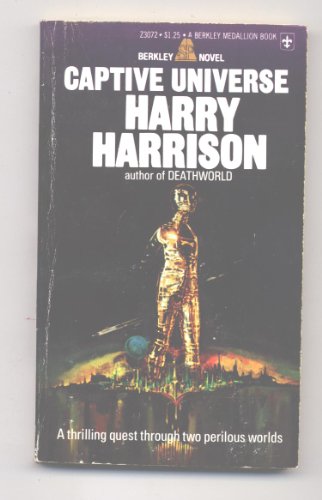 Captive Universe (9780425030721) by Harrison, Harry