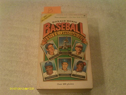 Stock image for Baseball when the Grass Was Real for sale by Once Upon A Time Books