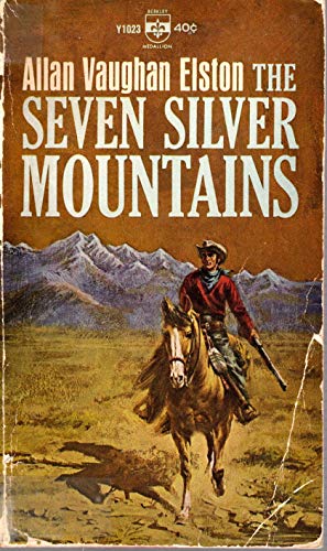 9780425031988: The Seven Silver Mountains