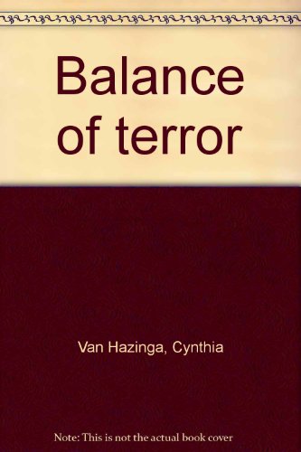 Balance of terror (9780425032046) by Van Hazinga, Cynthia