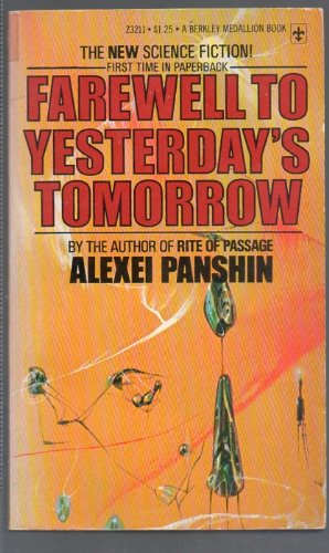 Imagen de archivo de Farewell to Yesterday's Tomorrow a la venta por Wonder Book
